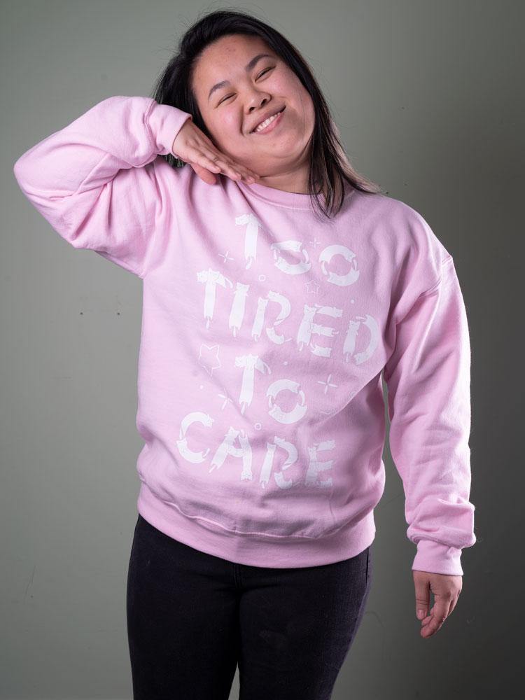 Too Tired To Care Sweater Pink - MUKA